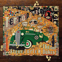 Acquainted With The Wind - Steve Earle & The Dukes, The Dukes, Steve Earle