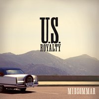 Every Summer - U.S. Royalty