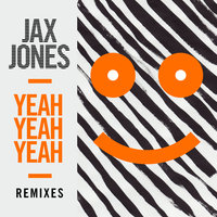 Yeah Yeah Yeah - Jax Jones, Mak & Pasteman