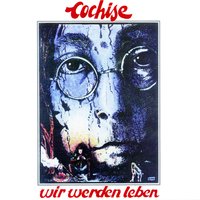 Jetzt oder nie - Anarchie - Cochise