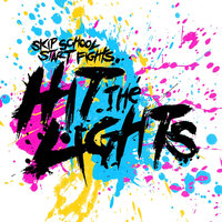 Wide Awake - Hit The Lights