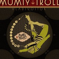 Lucky Bride - Мумий Тролль