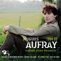 Tu sens bon la terre - Hugues Aufray