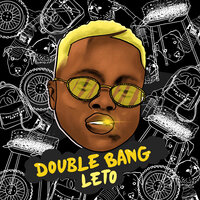 Double Bang 4 - LeTo