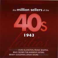 I’ve Heard That Song Before - Harry James & His Orchestra - & Helen Forrest, Harry James & His Orchestra, Helen Forrest