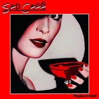 Black Rose - Sad Café