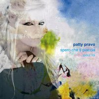 Il venait d'avoir 18 ans - Patty Pravo