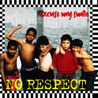 Anarchy - No Respect