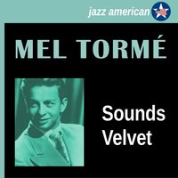 It Don't Mean a Thing - Mel Torme