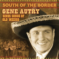 My Adobe Hacienda - Gene Autry, Carl Cotner's Orchestra