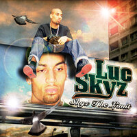 Raise Up - Luc Skyz, Doc Brown