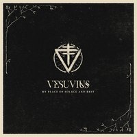 This House Is Not A Home - Vesuvius