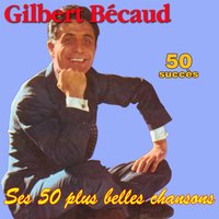 Aors raconte - Gilbert Bécaud