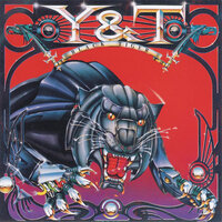 Don't Wanna Lose - Y&T
