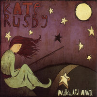 Bitter Boy - Kate Rusby