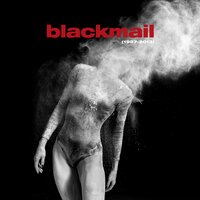 Mad World - BLACKMAIL