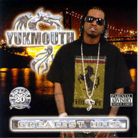 Oh Boy! - Yukmouth