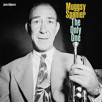 Black and Blue - Muggsy Spanier