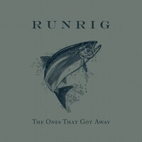 And We'll Sing - Runrig