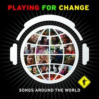 All You Need Is Love - Playing for Change