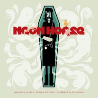 'Haven't Sinned In Years! - Neon Horse