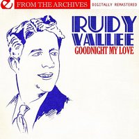 Rain - Rudy Vallee