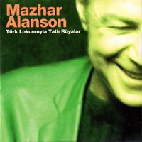Yapma - Mazhar Alanson