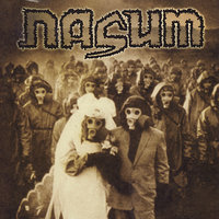 There's No Escape - Nasum