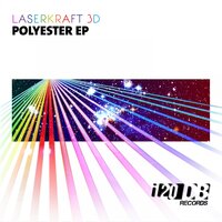 Polyester - Laserkraft 3D