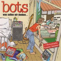 Das weiche Wasser - Bots