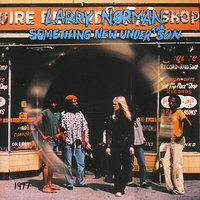 Feeling So Bad - Larry Norman