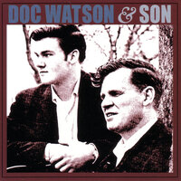 Otto Wood The Bandit - Doc Watson