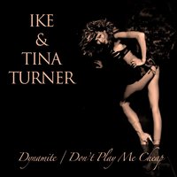 Those Ways - Tina Turner, Ike & Tina Turner, Ike Turner