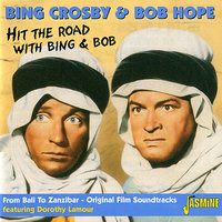 Would You? - Bing Crosby, Bob Hope, Dorothy Lamour