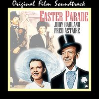 Easter Parade - Fred Astaire, Judy Garland