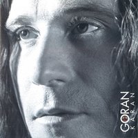 Bilo Cviće - Goran Karan