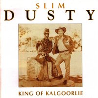 A Thousand Years Ago - Slim Dusty