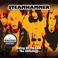 Hold That Train - Steamhammer