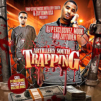 Trap Money - Zaytoven, Mook, Artillery South Ent., Zaytoven, Mook, DJ P Exclusivez
