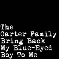 Engine On-Forty-Three - The Carter Family