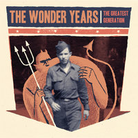 The Devil in My Bloodstream - The Wonder Years