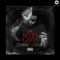Get Em - Kevin Gates
