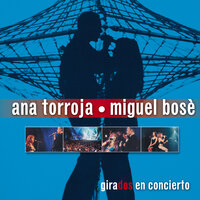 Muro - Miguel Bose, Ana Torroja