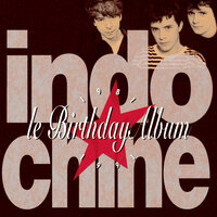 Canary Bay - Indochine