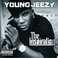 U Know What It Is - Young Jeezy