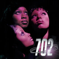 Tell Your Girl - 702