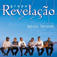 Flagrante - Grupo Revelação