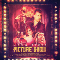 Trust - Neon Trees