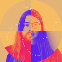 Suzanne - Flo Morrissey, Matthew E. White