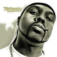 Four Horsemen - Mathematics, Mathematics featuring Inspektah Deck, Raekwon, Method Man, Ghostface Killah